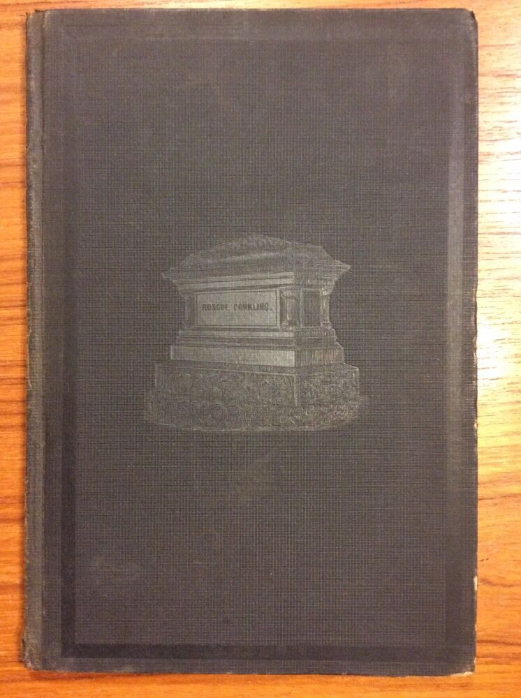 Antique 1888 New York Roscoe Conkling Proceedings Of The Senate Memoriam