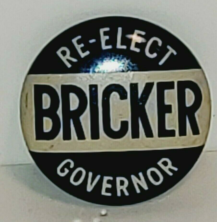 Vintage Re-elect John W Bricker Ohio Governor Campaign Pinback Button Pin 1940